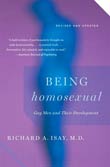 Richard Isay: Being Homosexual