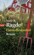 Anne B. Ragde: Einsiedlerkrebse