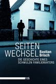 Bastian Brisch: Seitenwechsel