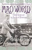 Paula Byrne: Mad World