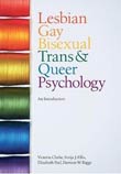 Victoria Clarke, Sonja J. Ellis, Elizabeth Peel, : Lesbian Gay Bisexual Trans & Queer Psychology