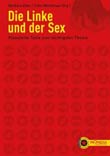 Barbara Eder, Felix Wemheuer (Hg.): Die Linke und der Sex