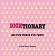Todd Harris Goldman: Dicktionary