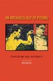 Moe Meyer: An Archaeology of Posing