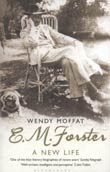 Wendy Moffat: E.M. Forster