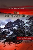 Peter Nathschlger: Der Mitternachtsdom