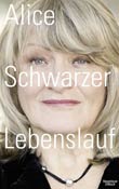 Alice Schwarzer: Lebenslauf