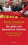 Nichi Vendola: Es gibt ein besseres Italien