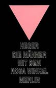 Heinz Heger: Die Männer mit dem rosa Winkel - € 18.50