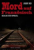 Laurent Bach: Mord auf Franzsisch