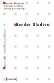 Franziska Bergmann, Franziska Schößler, Bettina Sc: Gender Studies