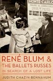 Judith Chazin-Bennahum: Ren Blum and the Ballets Russes