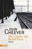 John Cheever: Die Lichter von Bullet Park