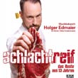 Holger Edmaier: schlacht.reif