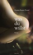 Karen-Susan Fessel: was du willst