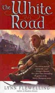 Lynn Flewelling: The White Road