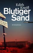 Edith Kneifl: Blutiger Sand