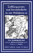 Elisarion von Kupffer (Hg.): Lieblingminne und Freundesliebe in der Weltliteratur