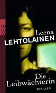 Leena Lehtolainen: Die Leibwchterin