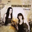 Madison Violet: Caravan