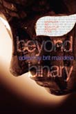 Brit Mandelo (ed.): Beyond Binary