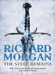 Richard Morgan: The Steel Remains