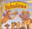 Lesla Newman: The Boy Who Cried Fabulous