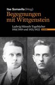 Ilse Somavilla (Hg.): Begegnungen mit Wittgenstein