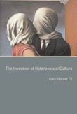 Louis-Georges Tin: The Invention of Heterosexual Culture
