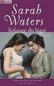 Sarah Waters: Solange du lgst