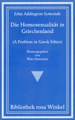 John Addington Symonds: Die Homosexualitt in Griechenland