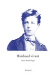 Bernhard Albers (Hg.): Rimbaud vivant