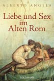 Alberto Angela: Liebe und Sex im Alten Rom