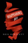 Neil Bartlett: The Disappearance Boy