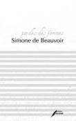 Simone de Beauvoir: Ich will vom Leben alles