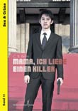 C. B. Behm: Mama, ich liebe einen Killer