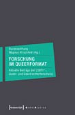 Bundesstiftung Magnus Hirschfeld (Hg.): Forschung im Queerformat