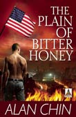 Alan Chin: The Plain of Bitter Honey