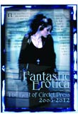 Circlet Press: Fantastic Erotica - The Best of Circlet Press 2008-2012