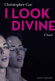 Christopher Coe: I Look Divine