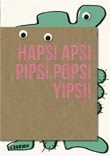 Eva Dranaz / Christopher Wurmdobler / Jochen Fill: Hapsi Apsi Pipsi Popsi Yipsi! Jugendhaare einer Kaiserin