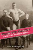 Jim Elledge / David Groff (ed.): Who's Yer Daddy?