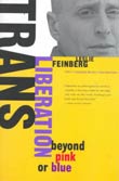 Leslie Feinberg: Trans Liberation