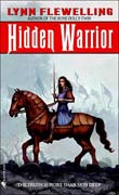 Lynn Flewelling: Hidden Warrior