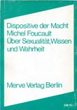 Michel Foucault: Dispositive der Macht