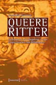 Annabelle Hornung: Queere Ritter