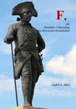 Siegbert K. Jlich: F, oder Skandalse Verleumdung einer historischen Persnlichkeit