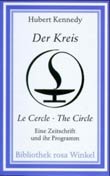 Hubert Kennedy: Der Kreis. Eine Zeitschrift und ihr Programm - € 16.45