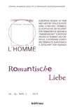 L'Homme 24,1 (2013): Romantische Liebe