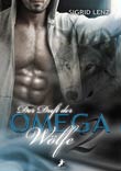 Sigrid Lenz: Der Duft der Omega-Wölfe 2